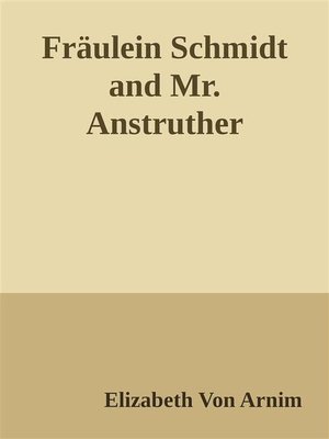 cover image of Fräulein Schmidt and Mr. Anstruther